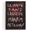 La Maison dans laquelle