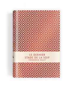 Le Dernier Stade de la soif