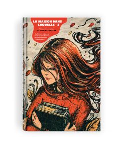 La Maison dans laquelle • 2