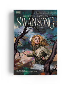 Swan Song : Tome 2 – La glace et le feu