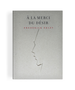 À la merci du désir