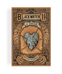 Blackwater II, La Digue - L'épique saga de la famille Caskey