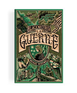 Blackwater IV, La Guerre - L'épique saga de la famille Caskey